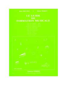 Truchot - Mériot :  Le Guide de formation musicale Volume 3 - Préparatoire 1 - IM3