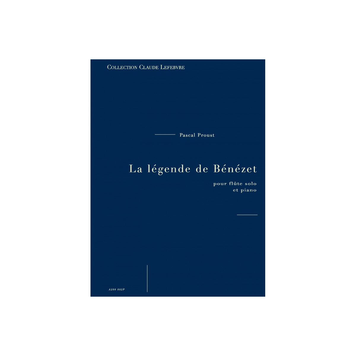 La Légende De Bénézet