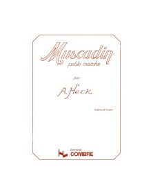 Muscadin Op.28 (petite marche) - Armand Heck - Violon et Piano - Combre