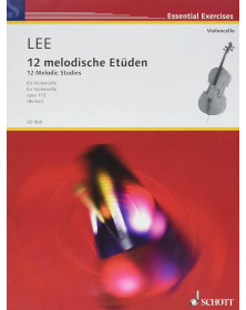 12 Melodische Etudes Opus 113 - Lee - Violoncelle - Editions Schott