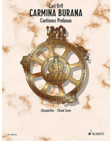 Carmina Burana - Carl Orff - Partition de Choeur - Editions Schott