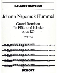 Grand Rondeau op. 126 - Johann Nepomuk Hummel - Flûte et Piano - Schott