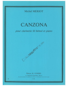 Michel Mériot : Canzona pour Clarinette et Piano - Combre