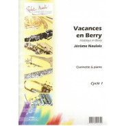 Vacances En Berry - Jérôme Naulais - Clarinette et Piano - Robert Martin