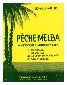 Pêche Melba - Richard Phillips - Clarinette et Piano - Editions Combre