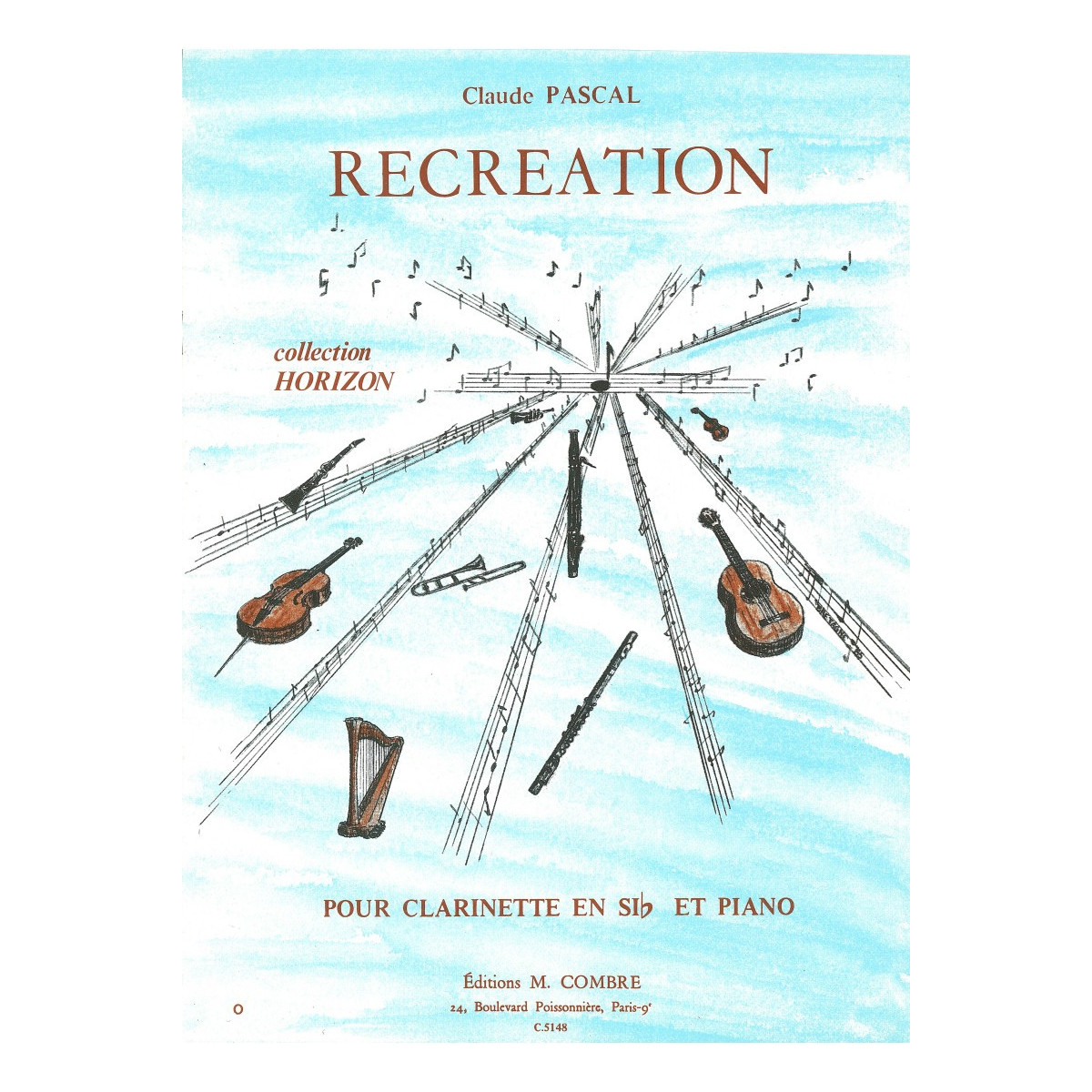 Récréation - Claude Pascal - Clarinette et Piano - Combre