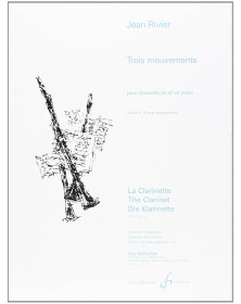 Jean Rivier : Trois Mouvements Vol. 2 - Choral - Clarinette en sib et Piano