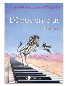Charles Hervé et Jacqueline Pouillard : L'Opus en Plus