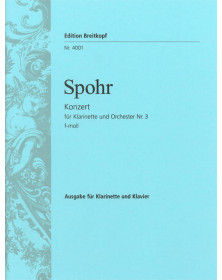 Louis Spohr : Concerto N°3 en fa mineur - Clarinette et Piano - Breitkopf