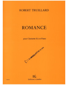 Robert Truillard : Romance - Clarinette sib et Piano - Editions Combre