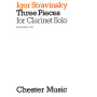 Igor Stravinsky : 3 Pieces for Clarinet Solo - Chester Music