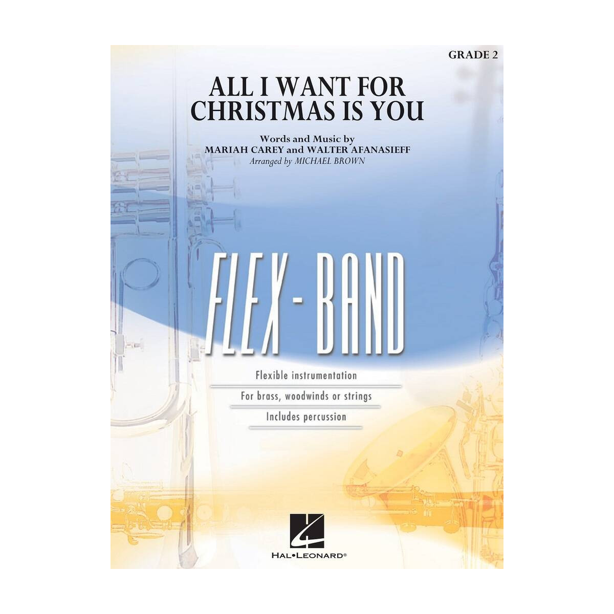 All I Want for Christmas is You (Conducteur) - Pour Ensemble Flexible