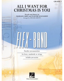 All I Want for Christmas is You - Flex Band - Conducteur + Parties - Hal Leonard