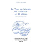 Thierry Meunier : Le Tour du monde de la Guitare en 80 Pièces
