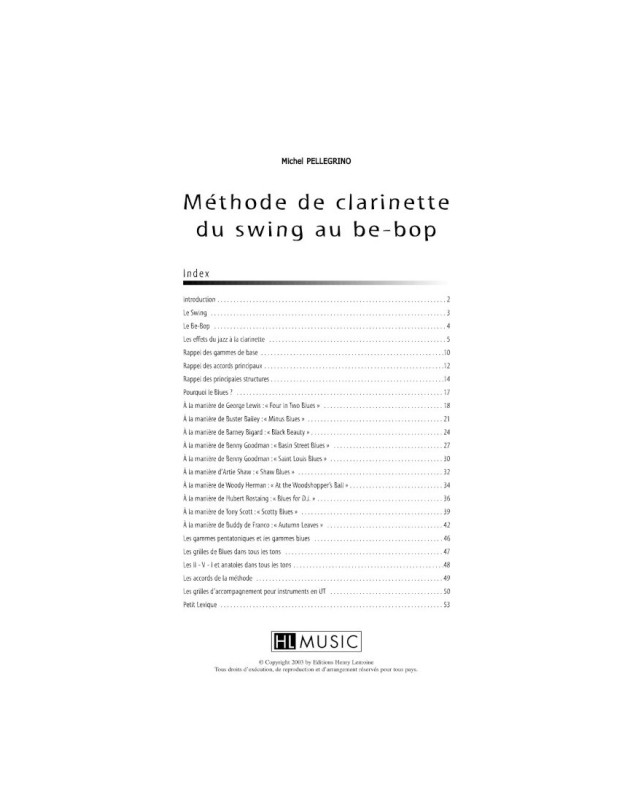 Michel Pellegrino: Méthode de clarinette du swing au be-bop - Henry Lemoine