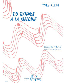 Yves Klein : Du rythme à la mélodie - Editions Henry Lemoine