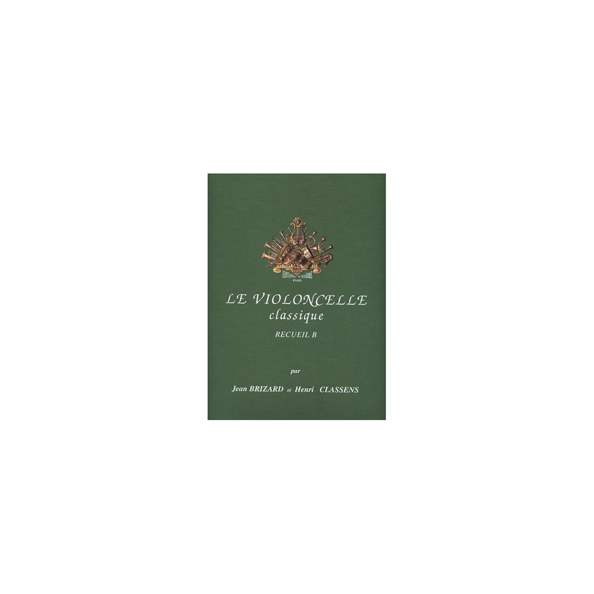 Le Violoncelle classique Vol.B - Editions Combre