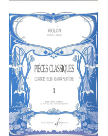 Pièces classiques Vol.1 - Violon et Piano - Editions Gérard Billaudot