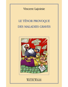 Le Ténor provoque des maladies graves