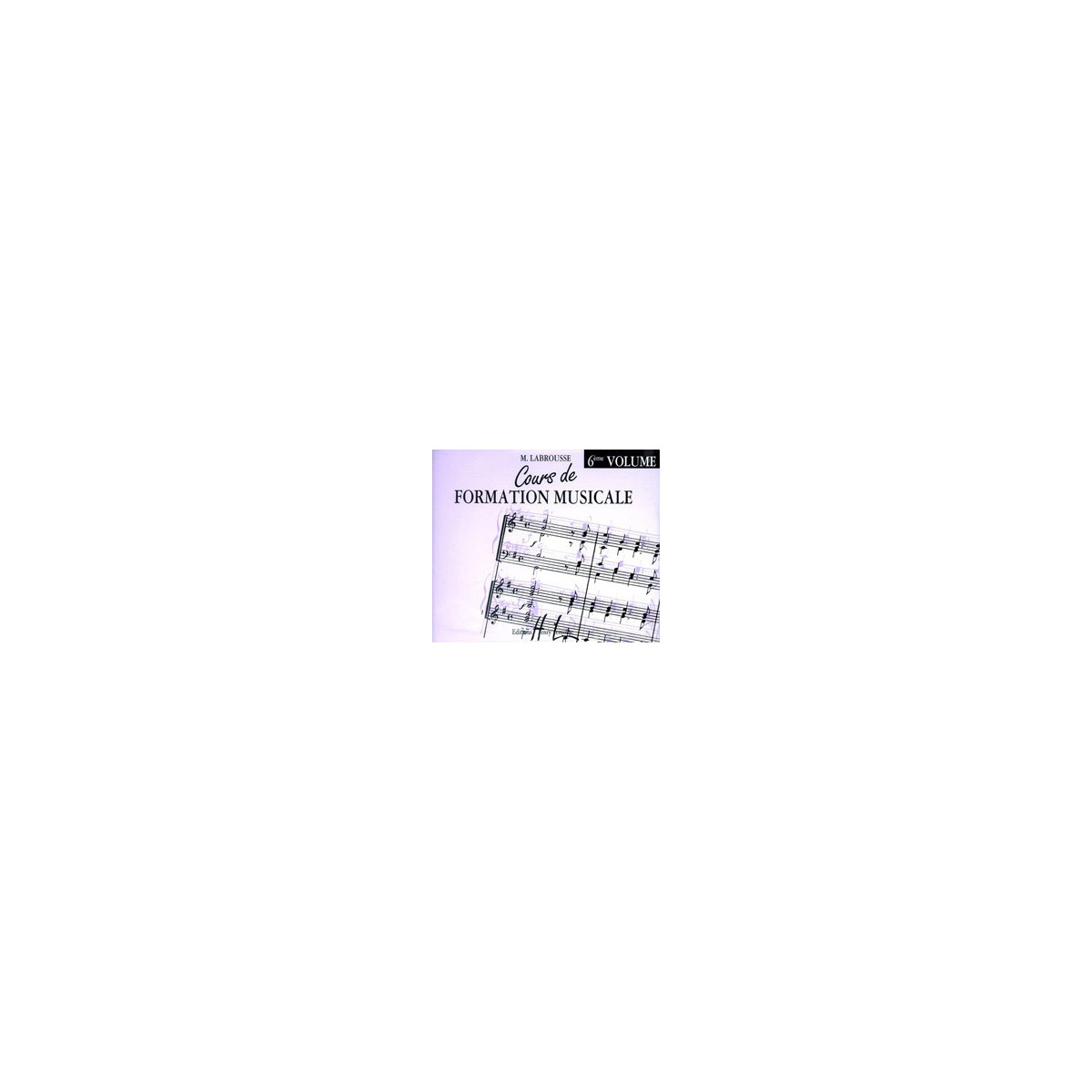 Marguerite Labrousse : Cours de formation musicale Vol.6 (CD)