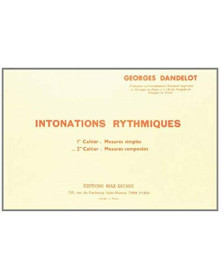 Georges Dandelot : Intonations Rythmiques - 2eme Cahier - Mesures Composées