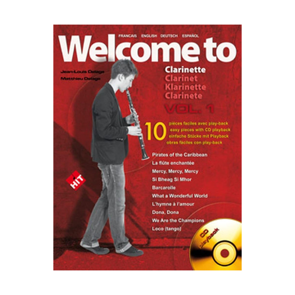 Welcome to Clarinette - Jean-Louis Delage - Hit Diffusion