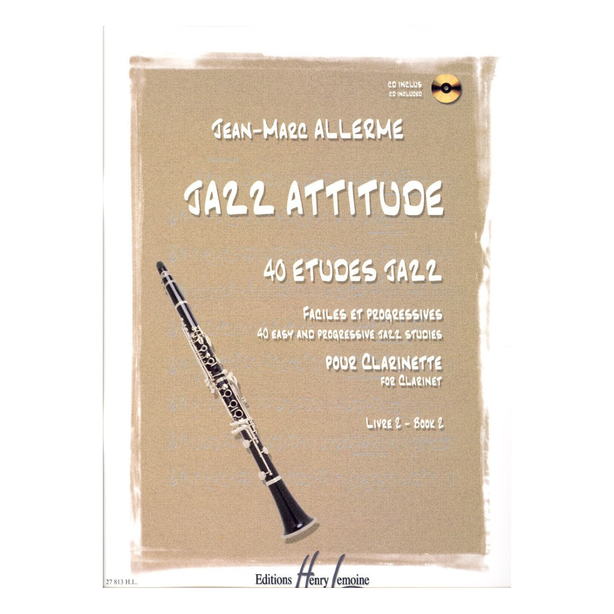 Jazz Attitude Vol. 2 - Clarinette - Jean-Marc Allerme - Henry Lemoine