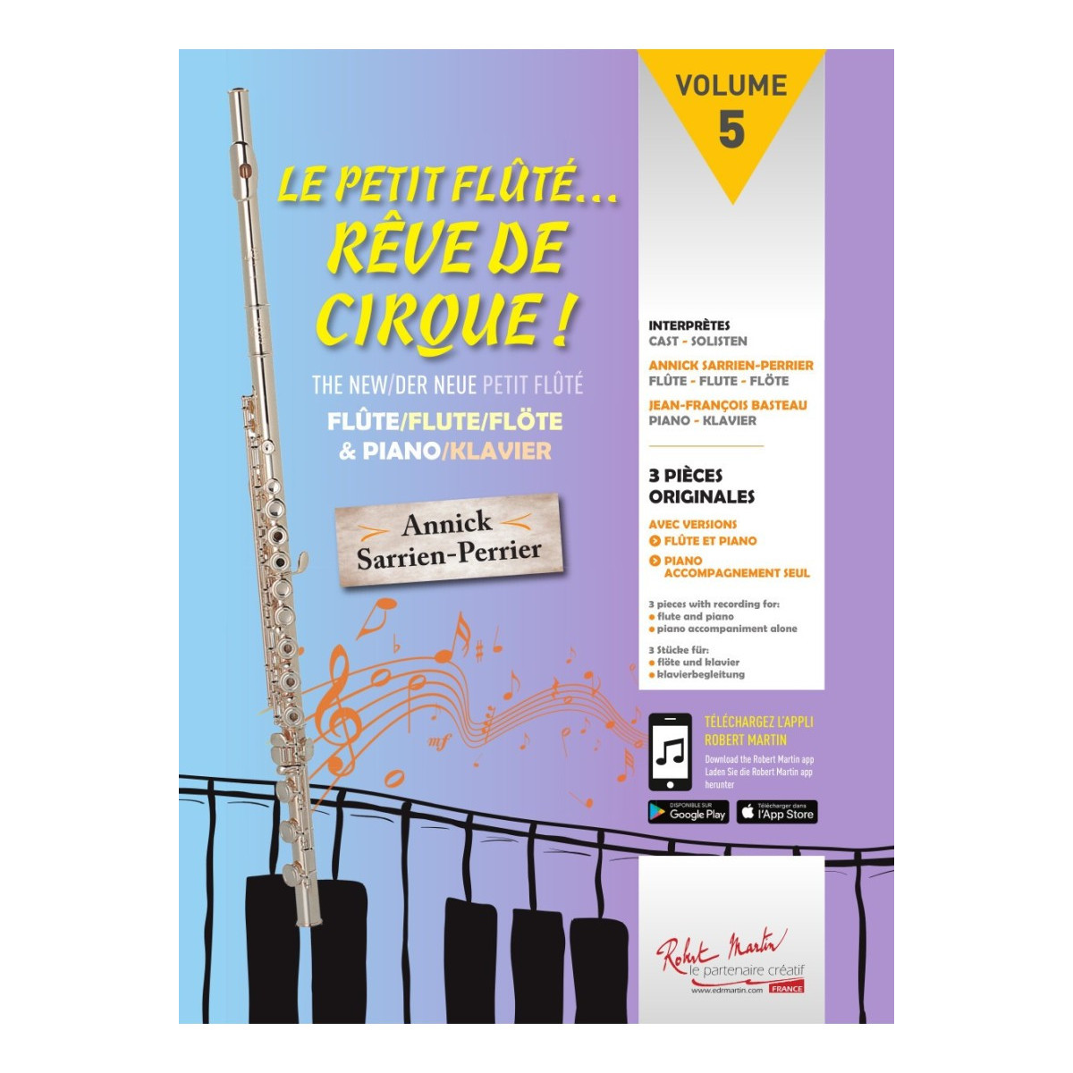 Le Petit Fluté...Rêve De Cirque Vol. 5 - Annick Sarrien-Perrier - Robert Martin