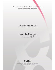TrombOlympic, Bienvenue en enfer ! - Daniel Lassale - Flex Editions