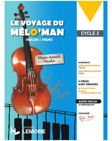 Le Voyage du Melo'Man - Violon et Piano -Editions  Robert Martin