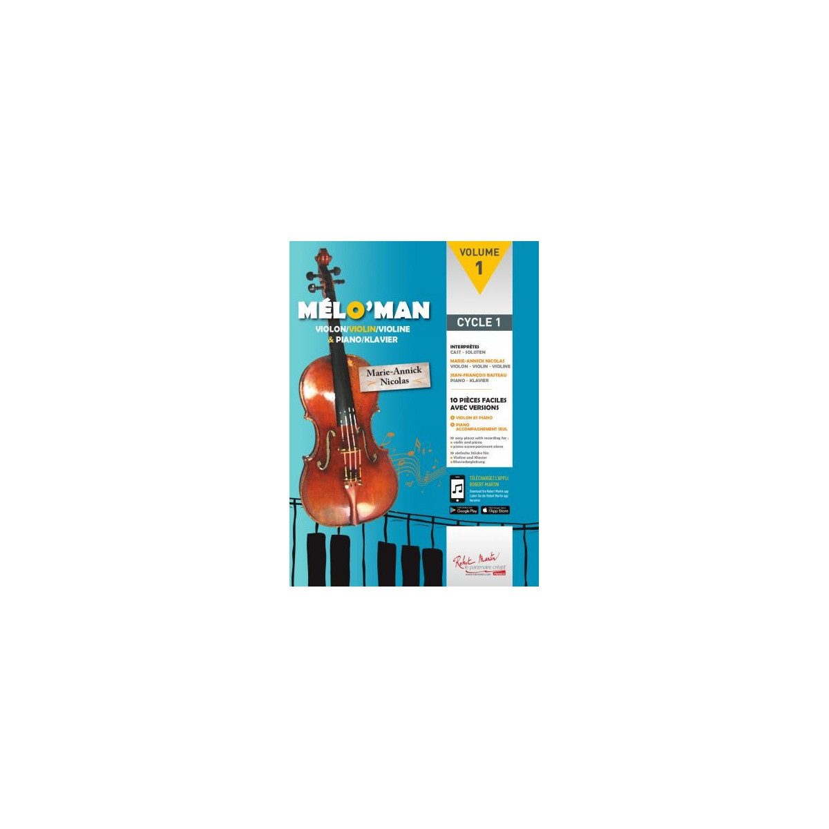 Mélo'Man - Recueil pour Violon et Piano - Editions Robert Martin