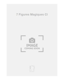 Sept (7) Figures Magique - Clarinette et Piano - Jean-Paul Holstein