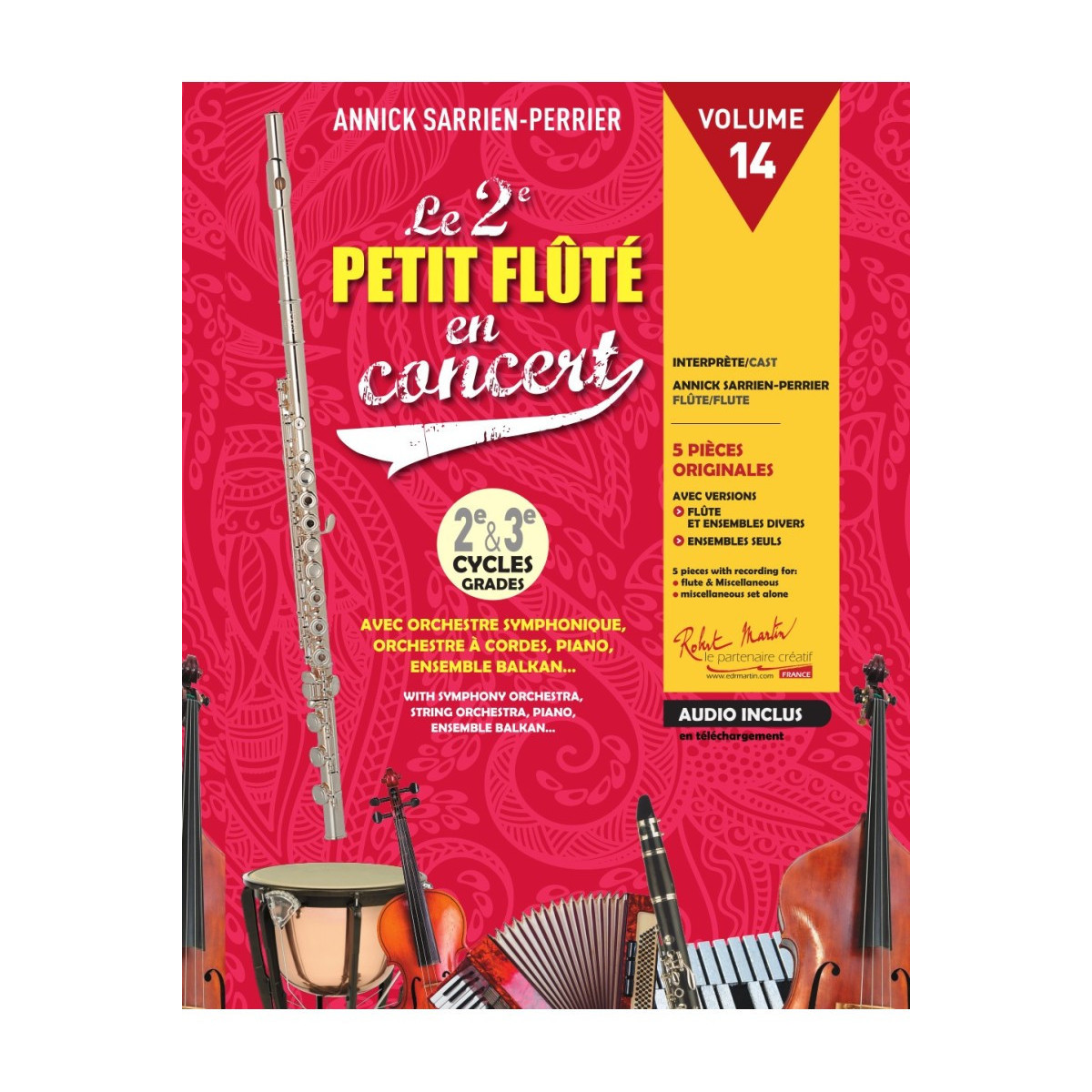 Le 2ème Petit Flûté en Concert Vol. 14 - Flûte et Piano - Robert Martin
