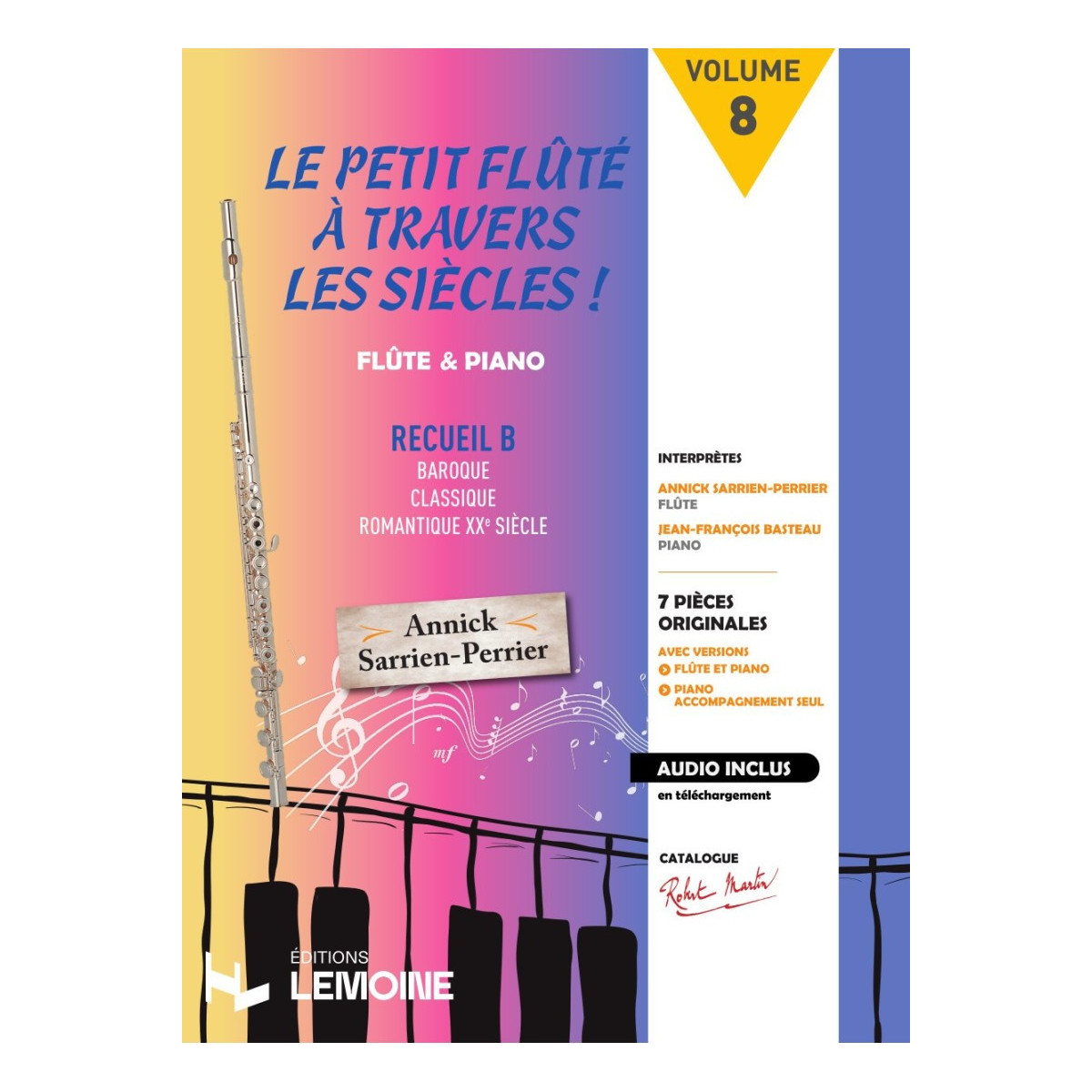 Le Petit Fluté à Travers les Siècles Recueil Vol. 8 - Robert Martin