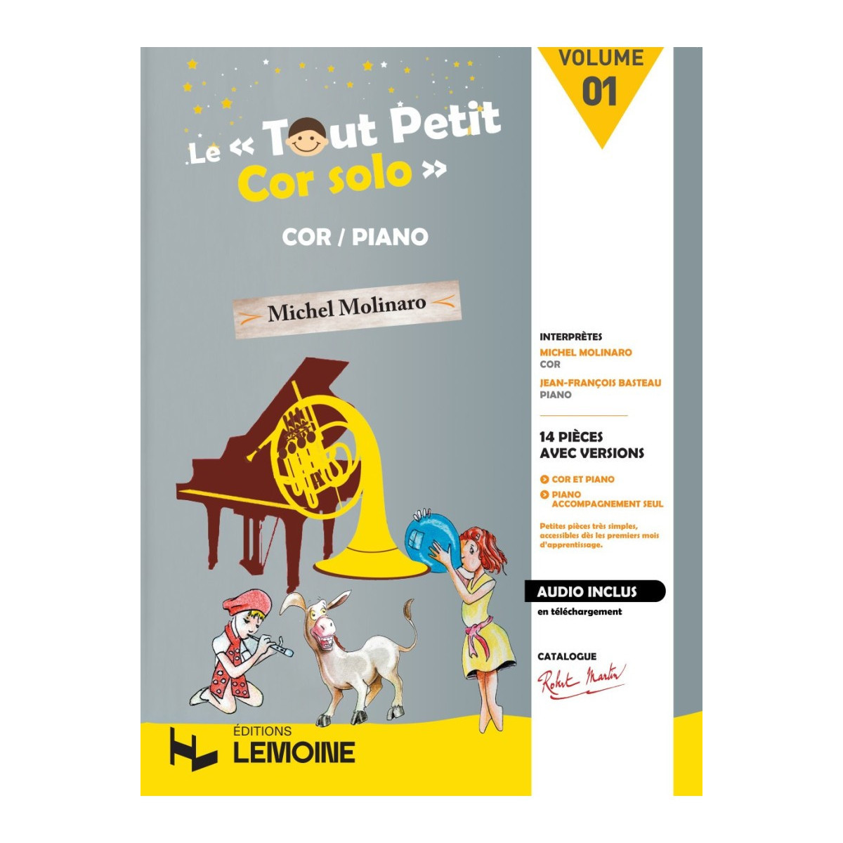 Le Tout Petit Cor Solo - Michel Molinaro - Editions Robert Martin