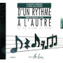 D'un rythme à l'autre Vol. 2 (CD)