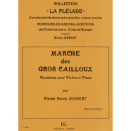 Marche des gros cailloux - Violon et Piano - Claude-Henry Joubert