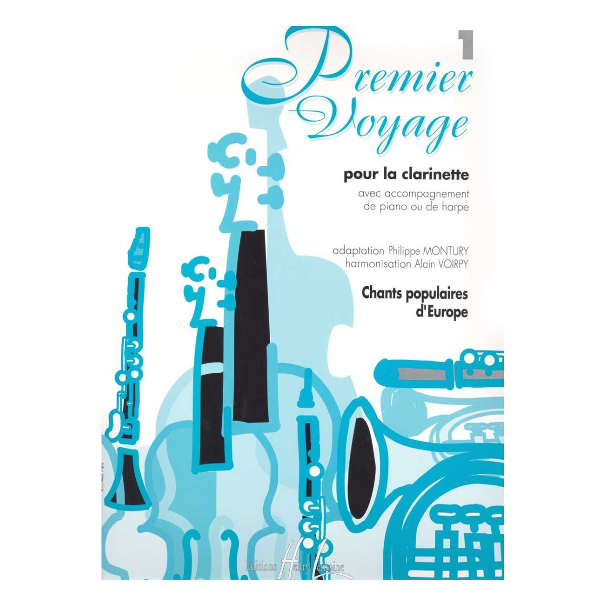 Premier voyage Vol.1 - Clarinette et Piano - Alain Voirpy - Henry Lemoine