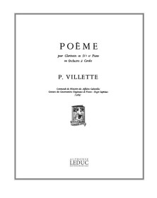 Poème - Clarinette et Piano - Pierre Villette - Editions Alphonse Leduc