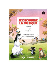 Je découvre la musique - Initiation - Lamarque - Goudard - Henry Lemoine