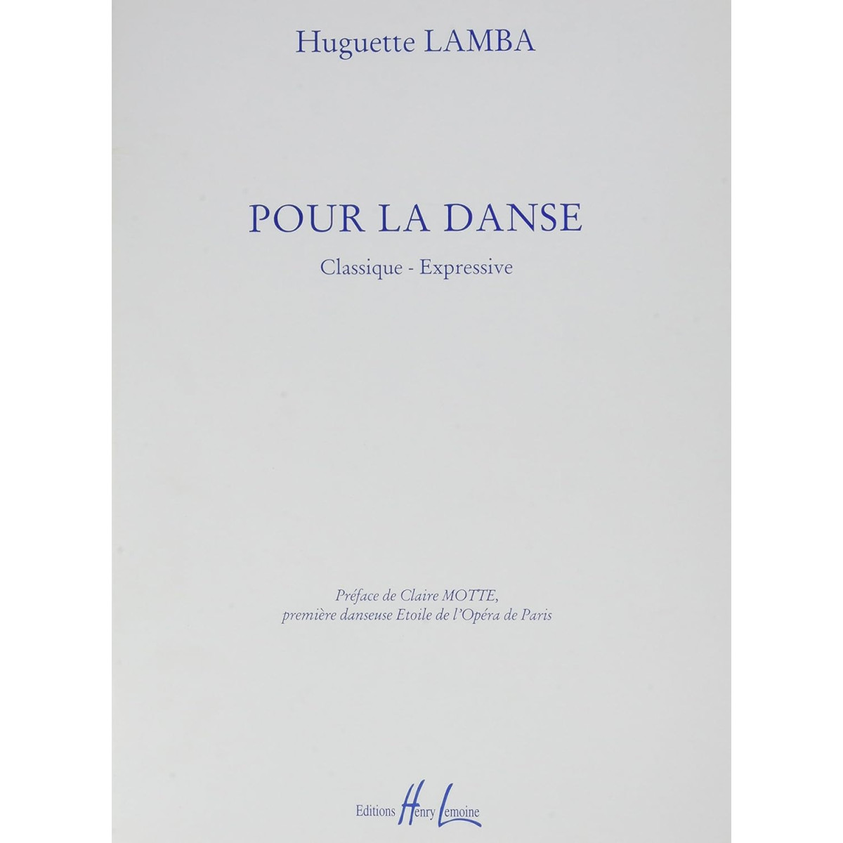 Pour la danse - Recueil pour Piano - Huguette Lamba - Henry Lemoine