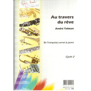 Au Travers du Rêve - Trompette et Piano - André Telman