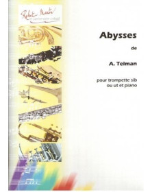 Abysses - Trompette et Piano - André Telman - Editions Robert Martin