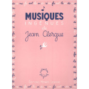 Musiques ingénues - Piano - Jean Clergue - Henry Lemoine