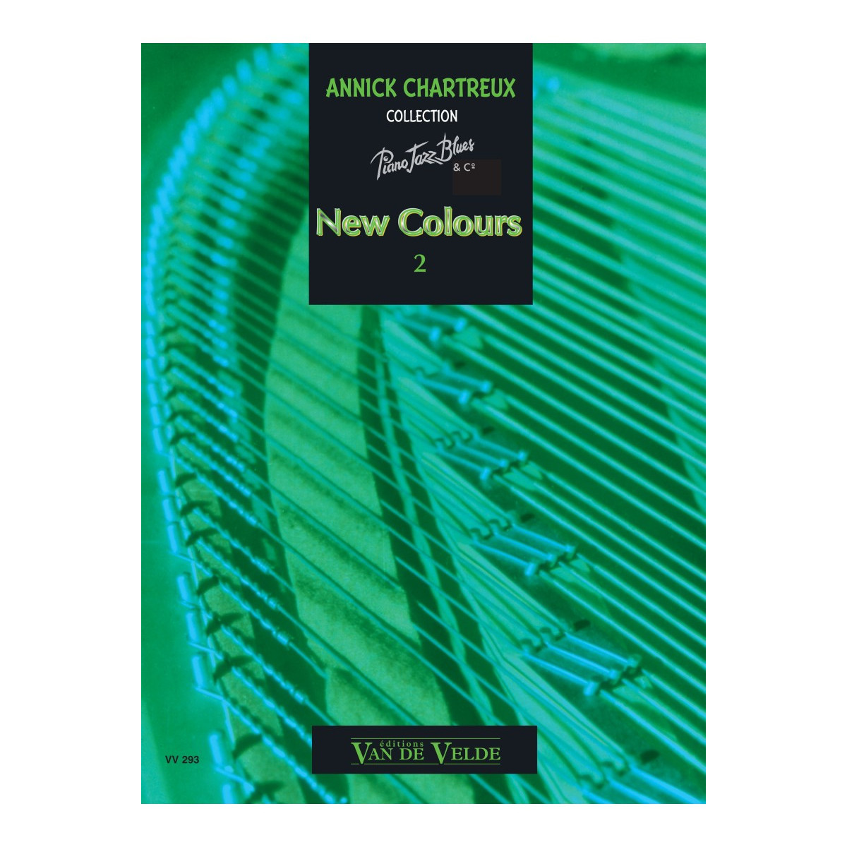 New colours 2 - Piano - Annick Chartreux - Van de Velde