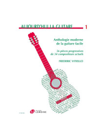 Aujourd'hui la guitare Vol.1 - Frédéric Vitiello - Henry Lemoine