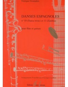 Danses espagnoles n°10 Danza triste et n°11 Zambra