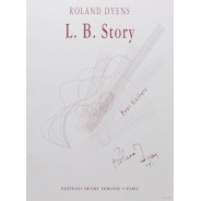 L.B. Story - Roland Dyens - Pour Guitare - Editions Henry Lemoine
