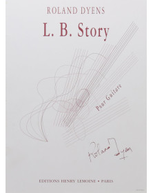 L.B. Story - Roland Dyens - Pour Guitare - Editions Henry Lemoine