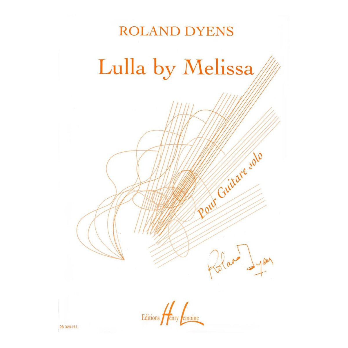 Lulla by Melissa - Partition pour Guitare - Roland Dyens - Henry Lemoine